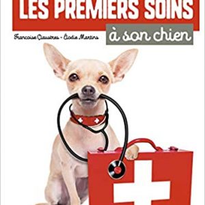 Savoir donner les premiers soins à son chien