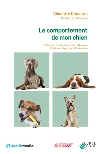 le comportement de mon chien - Charlotte Duranton